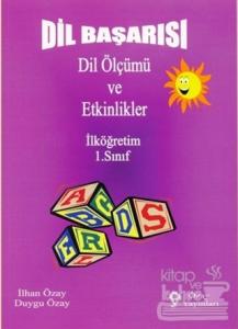 Dil Başarısı - Dil Ölçümü ve Etkinlikler İlköğretim 1. Sınıf