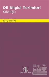 Dil Bilgisi Terimleri Sözlüğü (Ciltli)