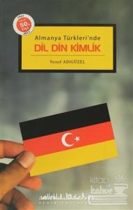 Dil Din Kimlik