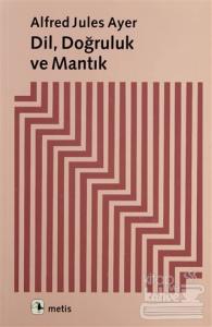 Dil, Doğruluk ve Mantık