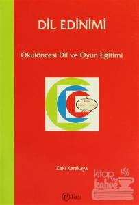 Dil Edinimi - Okulöncesi Dil ve Oyun Eğitimi