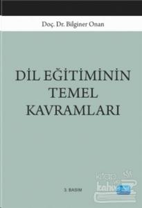 Dil Eğitiminin Temel Kavramları