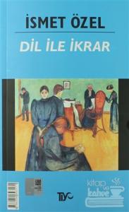 Dil ile İkrar (Osmanlıca-Türkçe)
