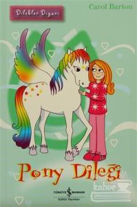 Dilekler Diyarı - Pony Dileği