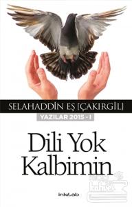 Dili Yok Kalbimin
