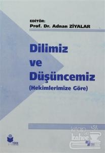 Dilimiz ve Düşüncemiz