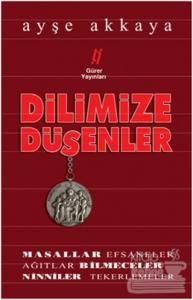 Dilimize Düşenler