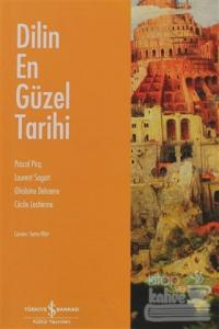 Dilin En Güzel Tarihi