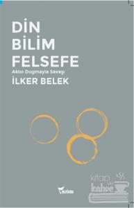 Din Bilim Felsefe