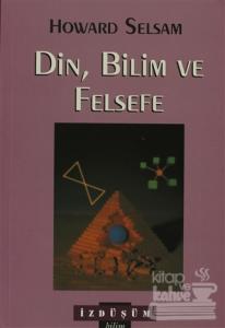 Din, Bilim ve Felsefe