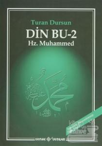 Din Bu 2 Hz. Muhammed (Ciltli)