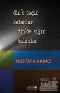 Din'e Sağır Kalanlar Din'de Sığır Kalanlar