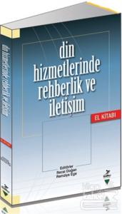 Din Hizmetlerinde Rehberlik ve İletişim El Kitabı