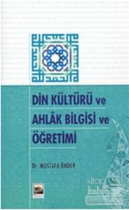 Din Kültürü ve Ahlak Bilgisi ve Öğretimi