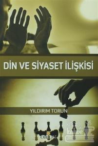 Din ve Siyaset İlişkisi