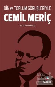 Din ve Toplum Görüşleriyle Cemil Meriç