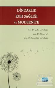 Dindarlık Ruh Sağlığı ve Modernite