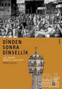 Dinden Sonra Dinsellik