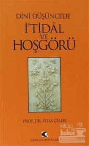 Dini Düşüncede İ'tidal ve Hoşgörü