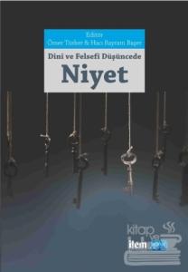 Dini ve Felsefi Düşüncede Niyet