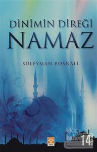Dinimin Direği Namaz