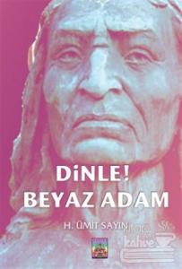Dinle Beyaz Adam