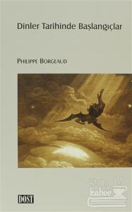 Dinler Tarihinde Başlangıçlar
