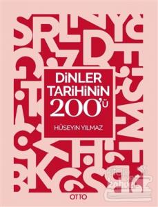 Dinler Tarihinin 200'ü