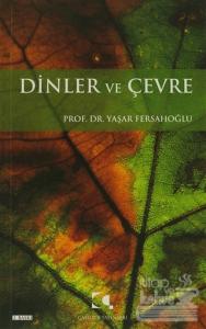 Dinler ve Çevre