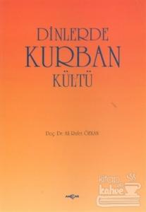 Dinlerde Kurban Kültü