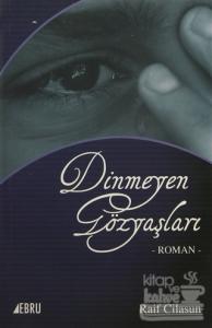 Dinmeyen Gözyaşları