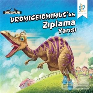 Dinozorlar : Dromiceiomimus'un Zıplama Yarışı