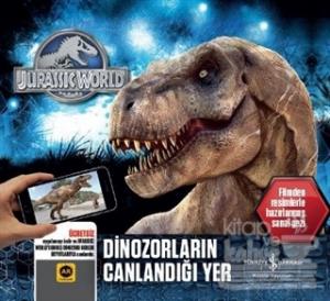 Dinozorların Canlandığı Yer (Ciltli)