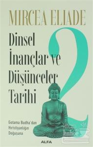 Dinsel İnançlar ve Düşünceler Tarihi 2