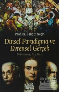 Dinsel Paradigma ve Evrensel Gerçek