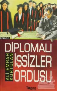 Diplomalı İşsizler Ordusu