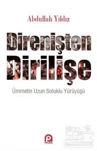 Direnişten Dirilişe