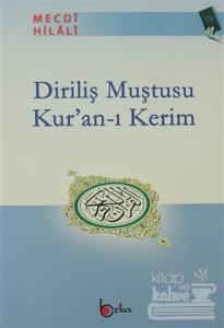 Diriliş Muştusu Kur'an-ı Kerim