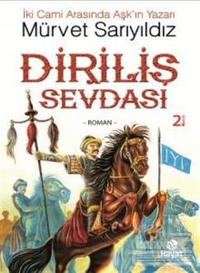 Diriliş Sevdası