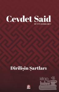 Dirilişin Şartları