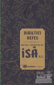 Diriltici Nefes Kuran-ı Kerimde Hz. İsa (a.s.)