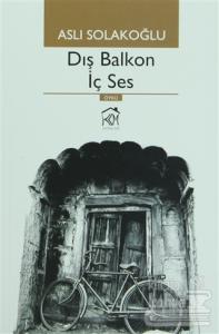 Dış Balkon İç Ses