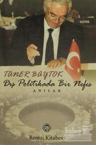 Dış Politikada Bir Nefes