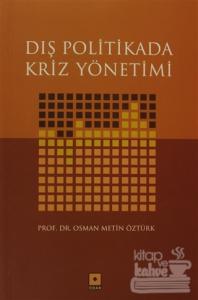 Dış Politikada Kriz Yönetimi