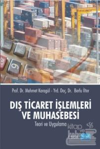 Dış Ticaret İşlemleri ve Muhasebesi
