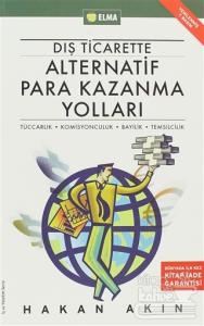 Dış Ticarette Alternatif Para Kazanma Yolları