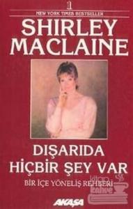 Dışarıda Hiçbir Şey Var