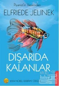 Dışarıda Kalanlar