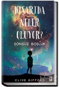 Dışarıda Neler Oluyor? (Ciltli)