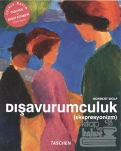 Dışavurumculuk Ekspresyonizm